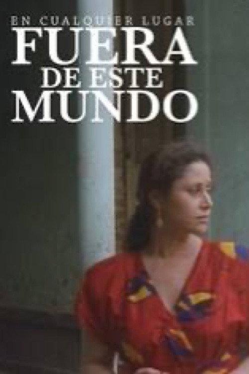 En cualquier lugar fuera de este mundo 1995 official movie poster
