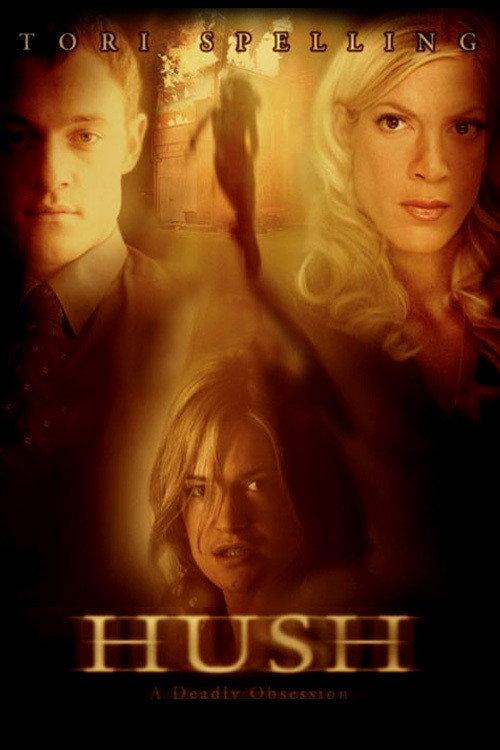 Hush 2005 official movie poster