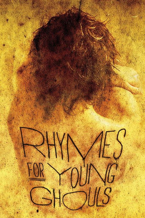 Rhymes for Young Ghouls 2013 official movie poster