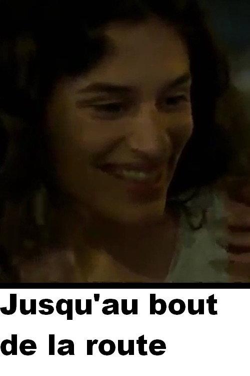 Jusqu'au bout de la route 2003 official movie poster
