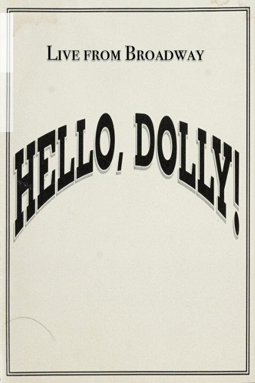 Live from Broadway: Hello, Dolly! 1995 official movie poster
