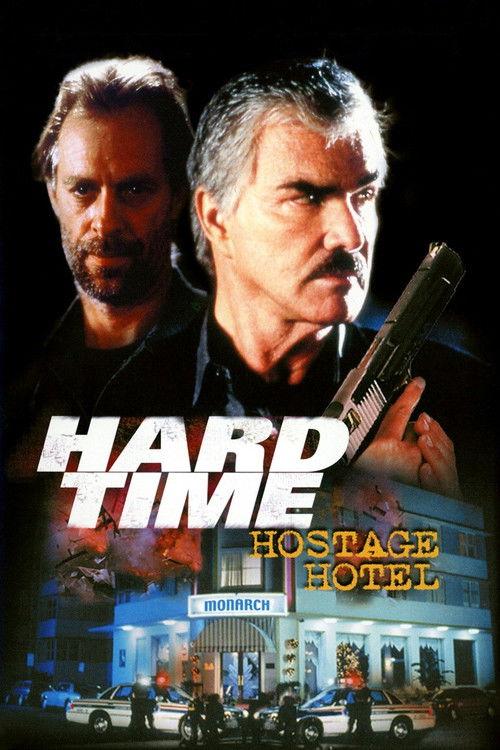 Hard Time: Hostage Hotel 1999 official movie poster