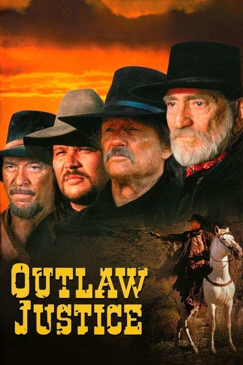 Outlaw Justice 1999 official movie poster