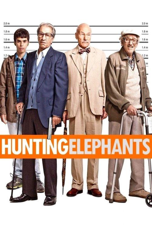 Hunting Elephants 2013 official movie poster