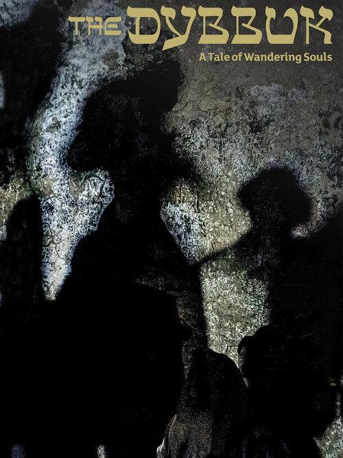 The Dybbuk: A Tale of Wandering Souls 2015 official movie poster