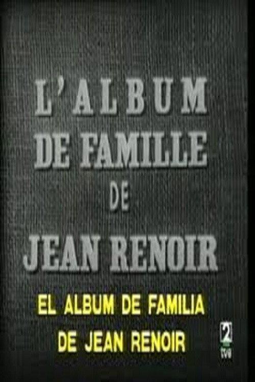 L'album de famille de Jean Renoir 1956 official movie poster