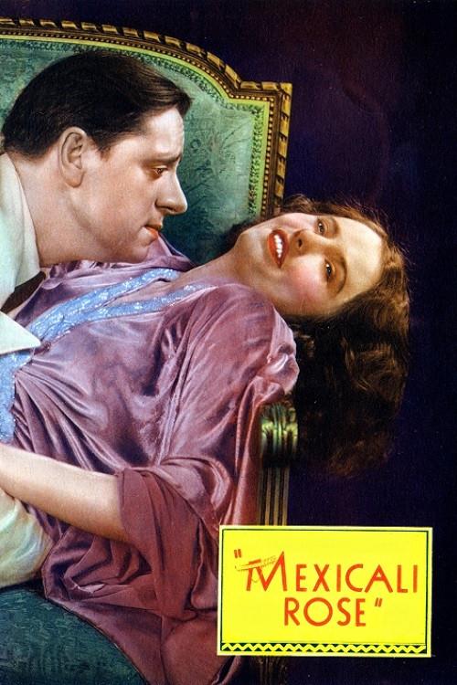 Mexicali Rose 1929 official movie poster