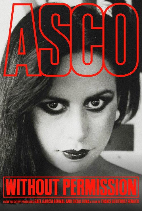 ASCO: Without Permission 2025 official movie poster