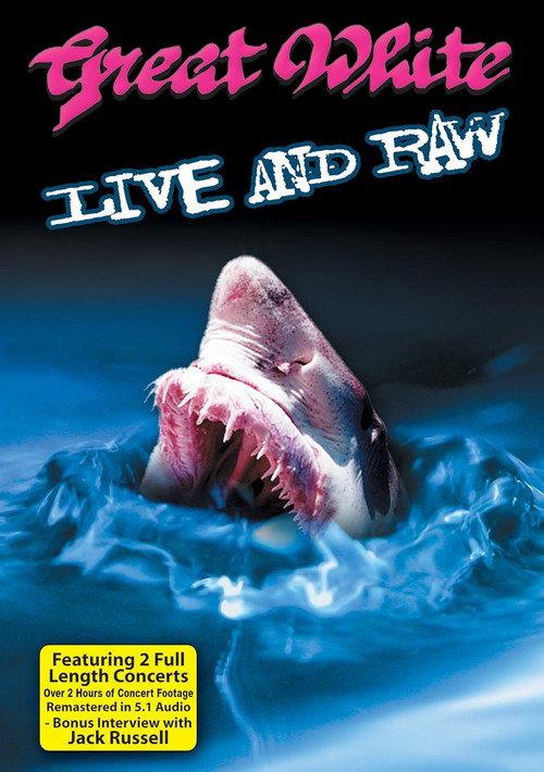 Great White: Live & Raw 2007 official movie poster