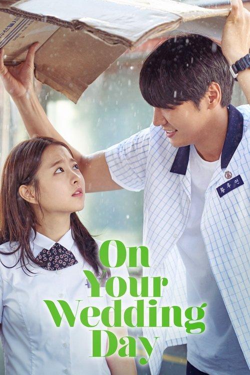 On Your Wedding Day 2018 official movie poster