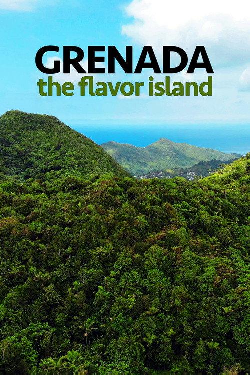 Grenada The Flavor Island 2021 official movie poster