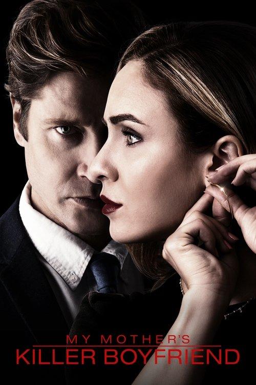 My Mother's Killer Boyfriend 2019 official movie poster