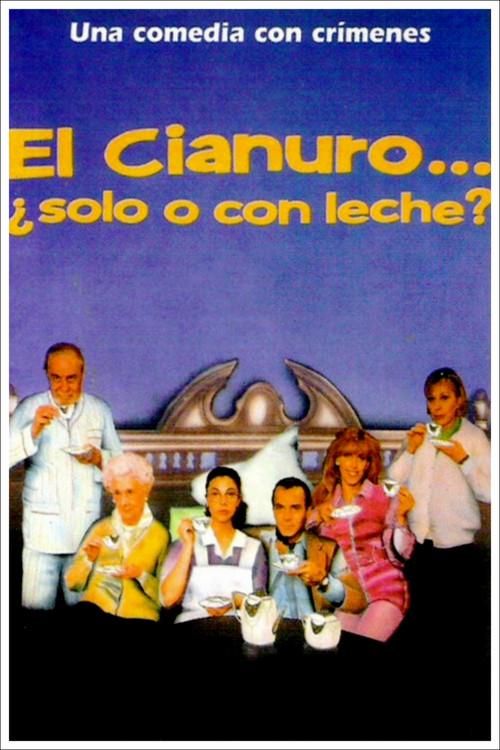 El cianuro… ¿solo o con leche? 1994 official movie poster