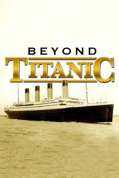 Beyond Titanic 1998 official movie poster