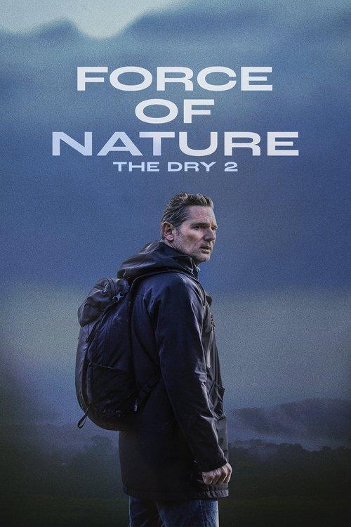 Force of Nature: The Dry 2 2024 official movie poster