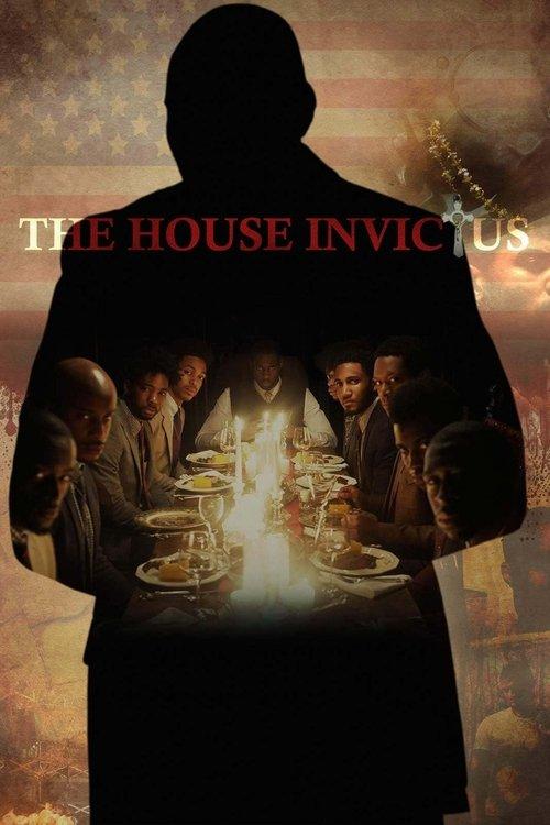 The House Invictus 2020 official movie poster