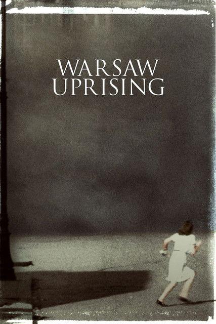 Warsaw Uprising 2014 official movie poster