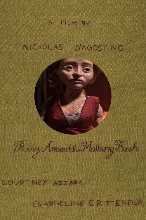Ring Around the Mulberry Bush 2015 official movie poster