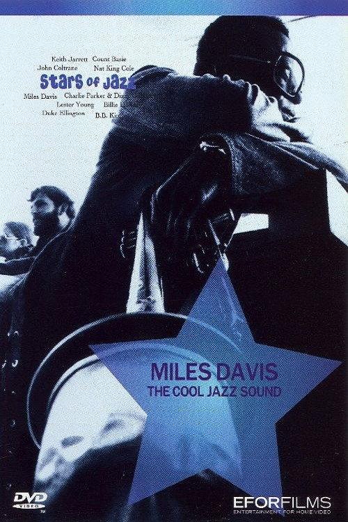 Miles Davis: The Cool Jazz Sound 2005 official movie poster