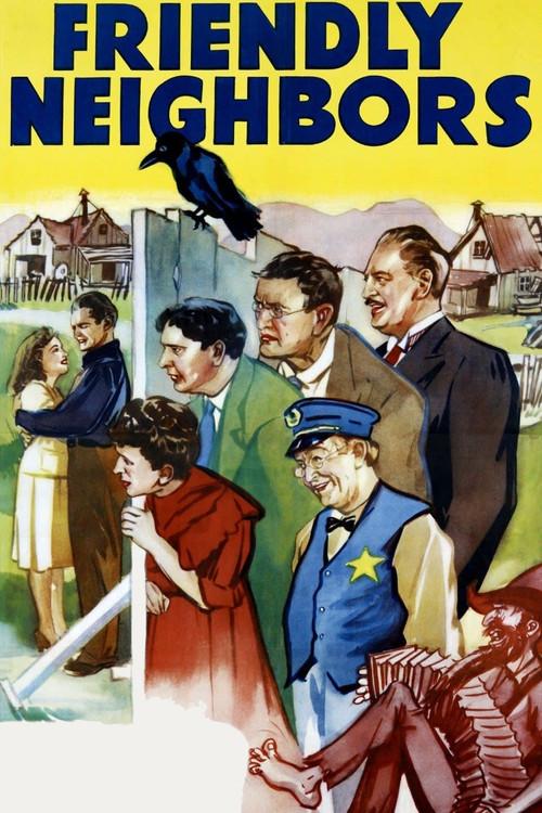 Friendly Neighbors 1940 official movie poster