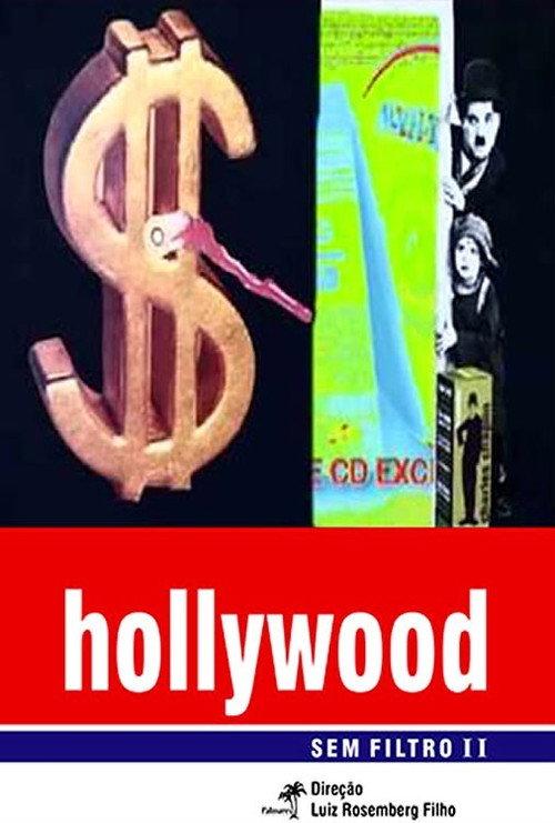Hollywood Sem Filtro 2 2005 official movie poster