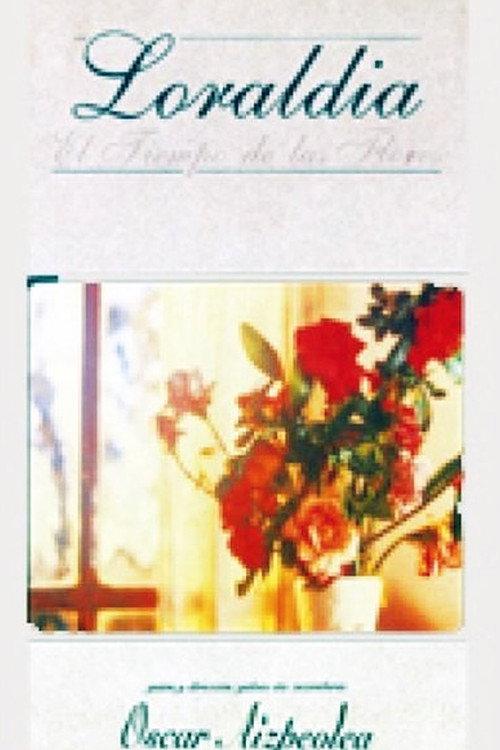 Loraldia - El tiempo de las flores 1991 official movie poster