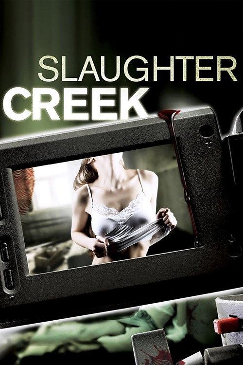 Slaughter Creek 2012 official movie poster