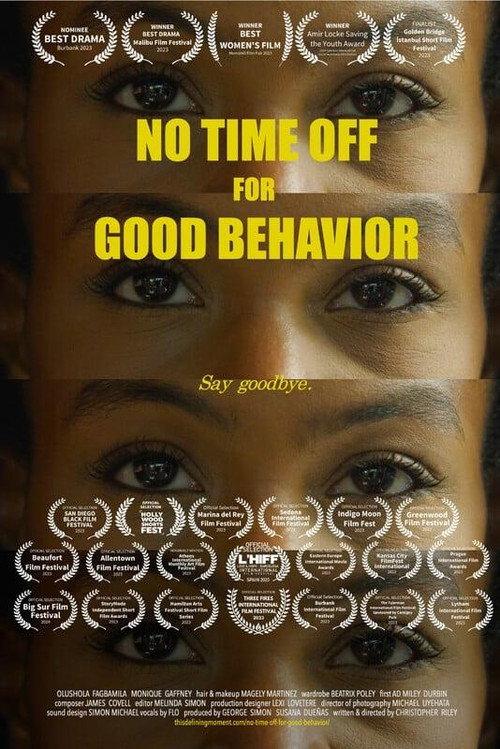 No Time Off for Good Behavior 2023 official movie poster