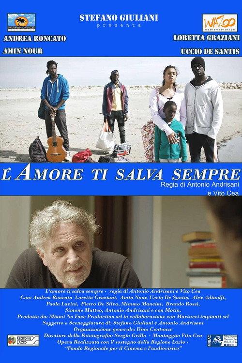 L'amore ti salva sempre 2022 official movie poster