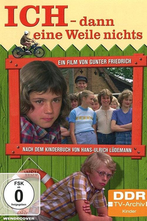 Ich - Dann eine Weile nichts 1979 official movie poster