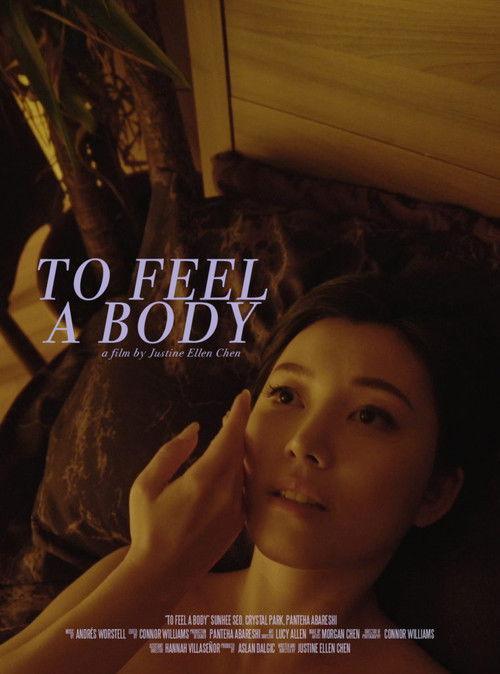 To Feel A Body. official movie poster