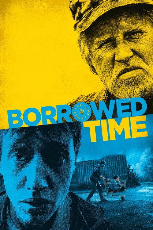 Borrowed Time 2013 official movie poster