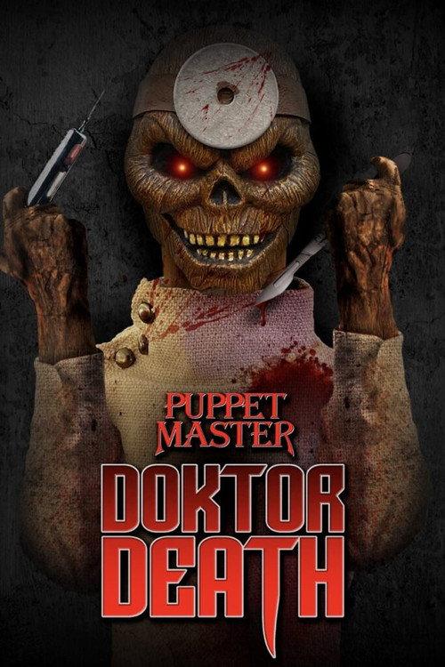 Puppet Master: Doktor Death 2022 official movie poster