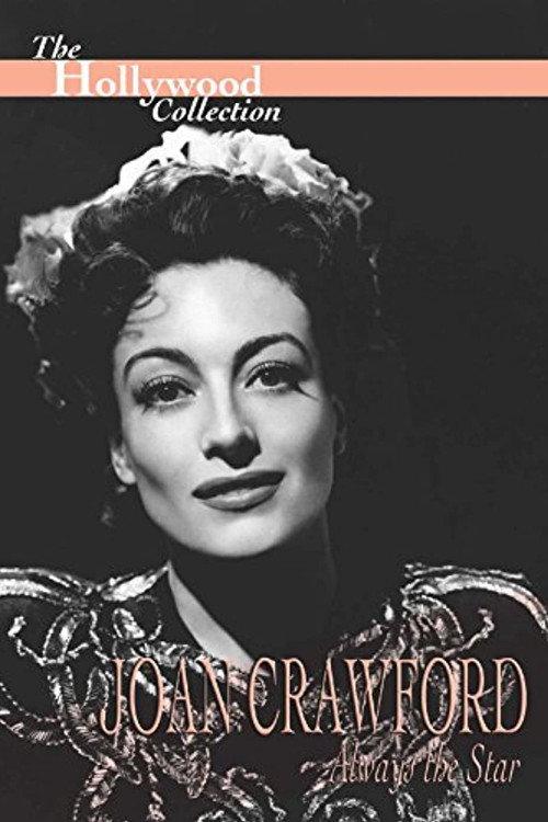 Joan Crawford: Always the Star 1996 official movie poster