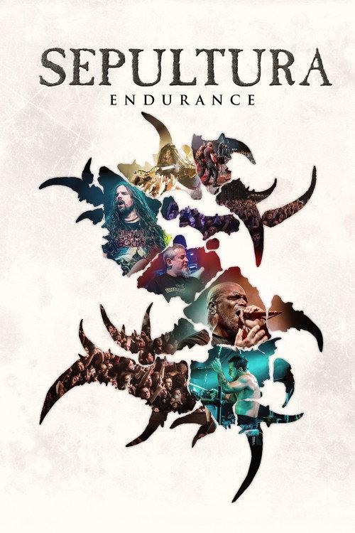 Sepultura Endurance 2017 official movie poster