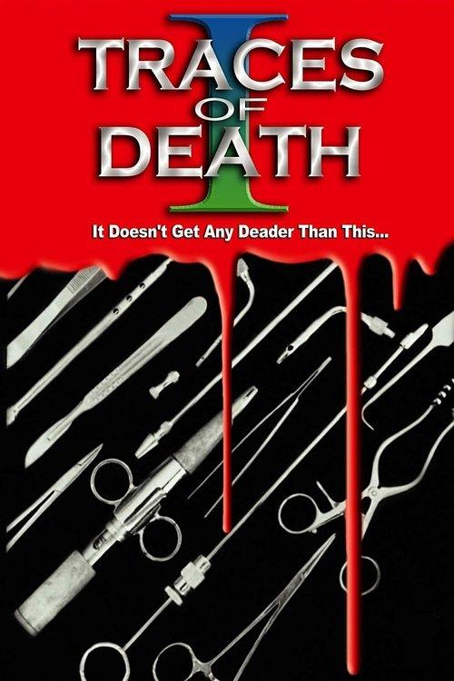 Traces of Death 1993 official movie poster