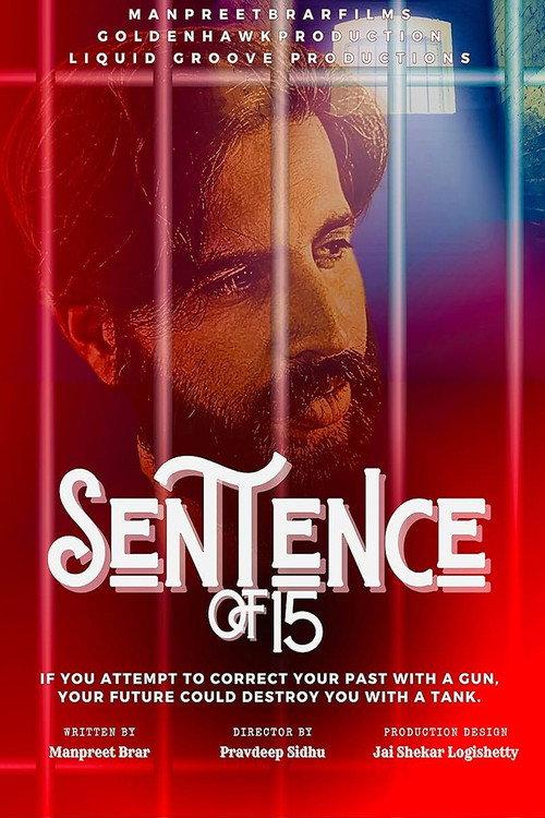Sentence of 15 2025 official movie poster