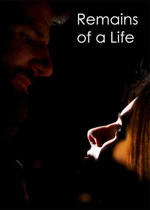 Remains of a Life  official movie poster