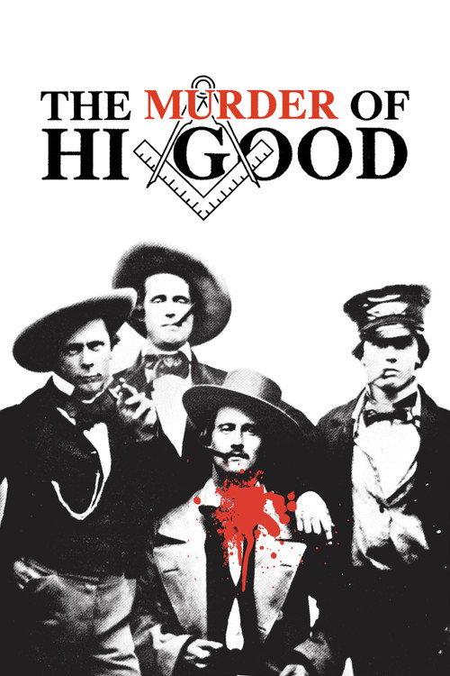 The Murder of Hi Good 2012 official movie poster