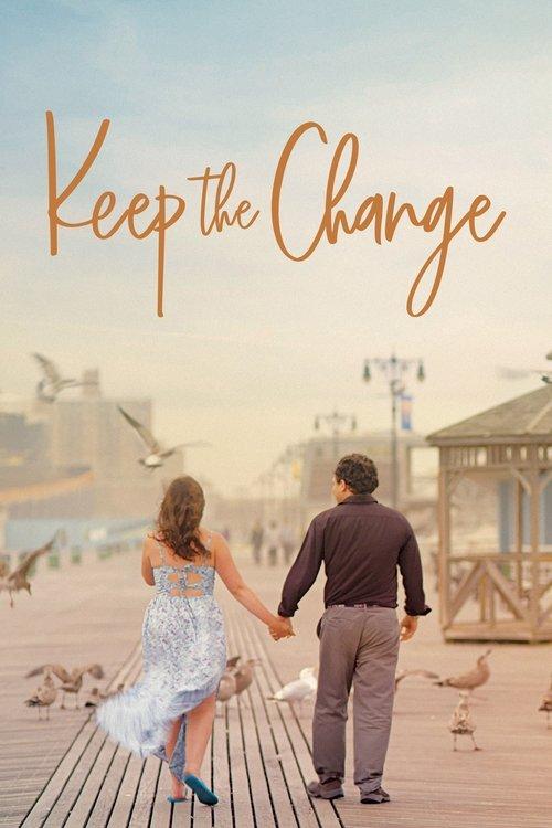 Keep the Change 2018 official movie poster