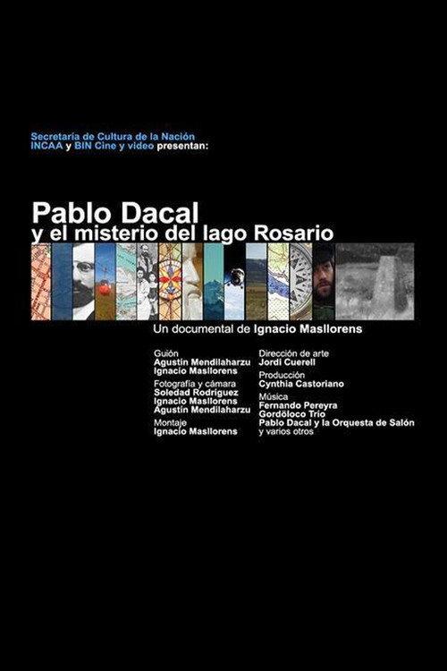 Pablo Dacal y el misterio del Lago Rosario 2008 official movie poster