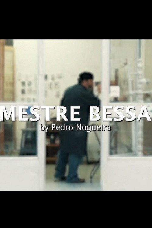Mestre Bessa 2020 official movie poster