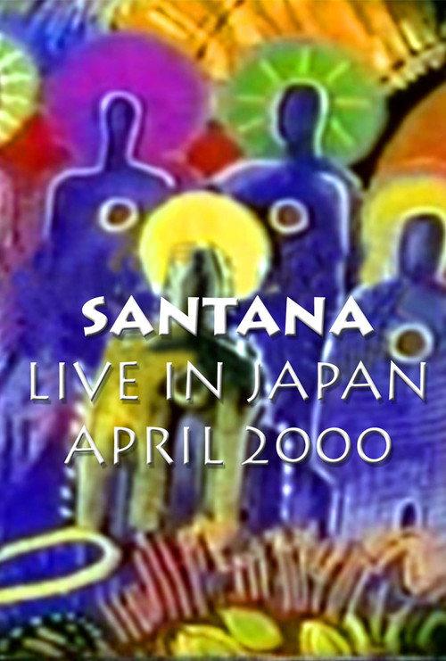 Santana - Live in Tokyo Supernatural Tour 2000 official movie poster