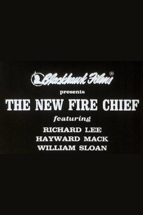 The New Fire Chief 1912 official movie poster