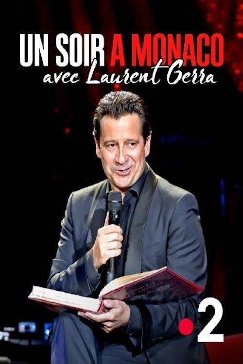 Un soir à Monaco avec Laurent Gerra 2021 official movie poster