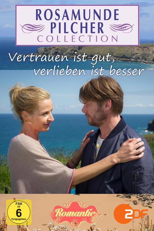 Rosamunde Pilcher: Vertrauen ist gut, verlieben ist besser 2014 official movie poster