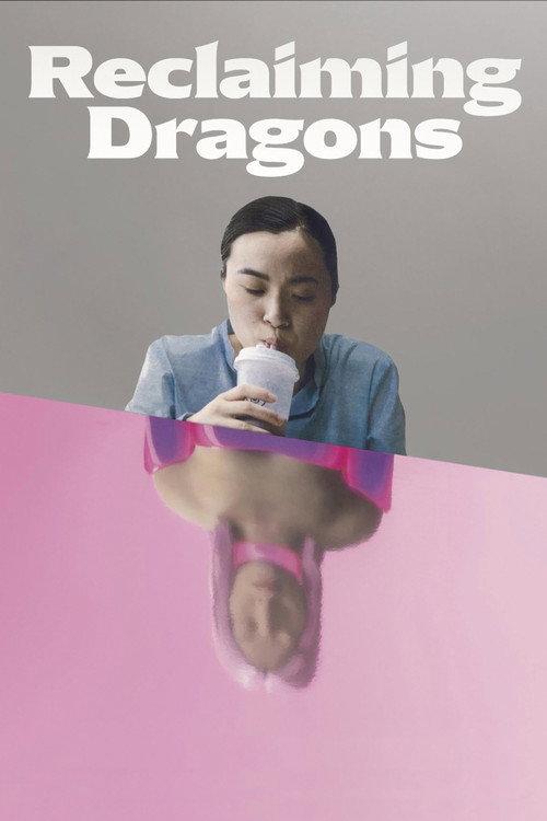 Reclaiming Dragons 2025 official movie poster