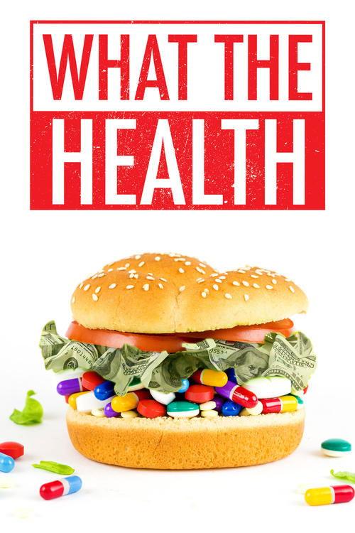 What the Health 2017 official movie poster