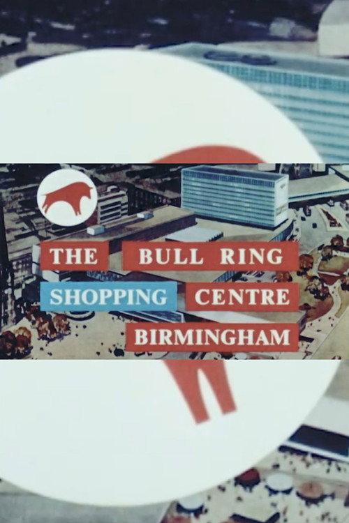 The Bull Ring Shopping Centre Birmingham 1965 official movie poster