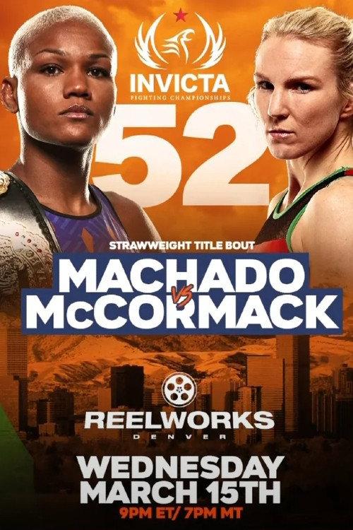 Invicta FC 52: Machado vs. McCormack 2023 official movie poster